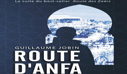Après la “Route des Zaërs”, Guillaume Jobin emprunte la “Route d’Anfa” Après la “Route des Zaërs”, Guillaume Jobin emprunte la “Route d’Anfa”