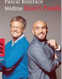 Echanges à Marrakech sur «Don’t Panik» de Pascal Boniface et Médine Echanges à Marrakech sur «Don’t Panik» de Pascal Boniface et Médine