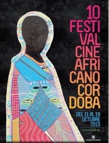 Cordoue célèbre les 10 ans de son Festival de cinéma africain Cordoue célèbre les 10 ans de son Festival de cinéma africain