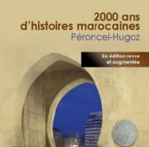 Péroncel-Hugoz raconte “2000 ans d’histoires marocaines” Péroncel-Hugoz raconte “2000 ans d’histoires marocaines”