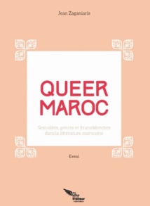 Sexualité et altérité dans la littérature marocaine Sexualité et altérité dans la littérature marocaine