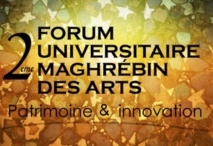 Forum universitaire maghrébin des arts à Rabat Forum universitaire maghrébin des arts à Rabat