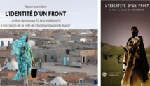 “L'identité d'un front”, un documentaire sur le conflit artificiel du Sahara marocain “L'identité d'un front”, un documentaire sur le conflit artificiel du Sahara marocain