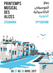 Le Printemps musical des alizés à Essaouira Du 27 au 30 avril 2017 Le Printemps musical des alizés à Essaouira Du 27 au 30 avril 2017