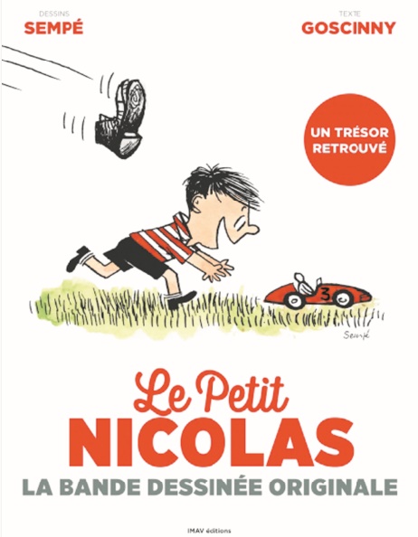 La BD originale du Petit Nicolas enfin publiée La BD originale du Petit Nicolas enfin publiée