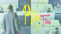 Les meilleurs films de tous les temps : 97 - Playtime Jacques Tati (1967) Les meilleurs films de tous les temps : 97 - Playtime Jacques Tati (1967)