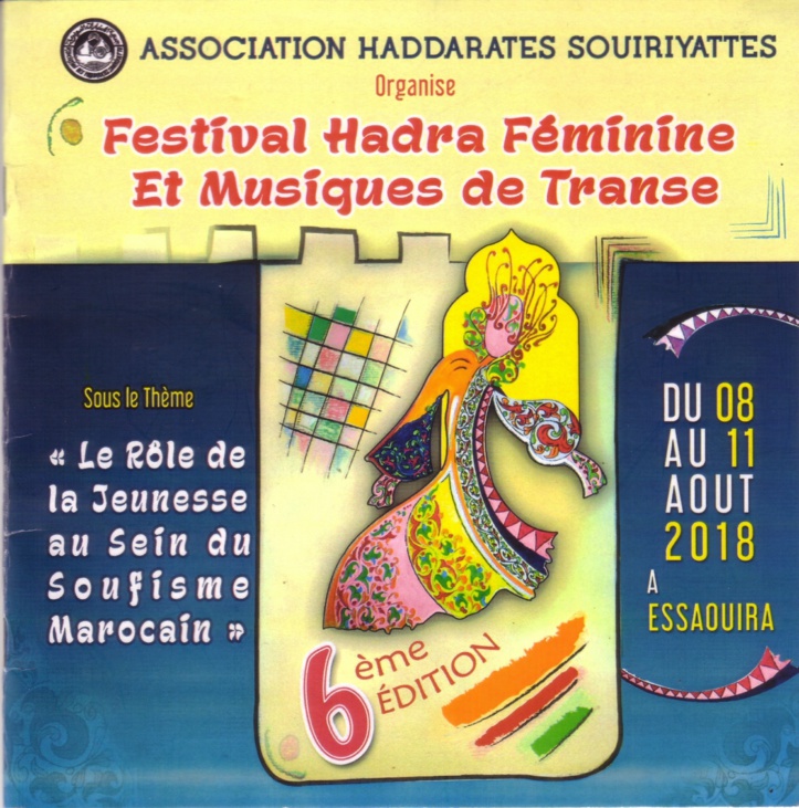 Essaouira à l’heure de la Hadra féminine et des musiques de transe Essaouira à l’heure de la Hadra féminine et des musiques de transe