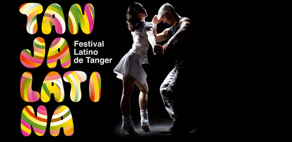 Tanger à l'heure du 5ème festival Tanja Latina Tanger à l'heure du 5ème festival Tanja Latina