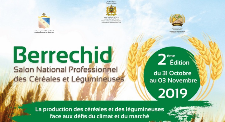Deuxième édition du Salon national des céréales et légumineuses à Berrechid Deuxième édition du Salon national des céréales et légumineuses à Berrechid