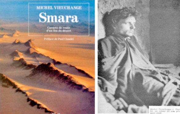 Le périple de Michel Vieuchange d’El Jadida à Smara Le périple de Michel Vieuchange d’El Jadida à Smara