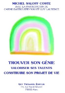 Trouver son génie : Penser stratégiquement et agir viscéralement Trouver son génie : Penser stratégiquement et agir viscéralement