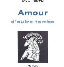 En marge de l’exposition «Transhumance» à Casablanca : Signature du roman “Amour d’outre-tombe” d’Aissa Ikken