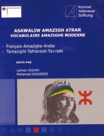 “Vocabulaire amazigh moderne” de Lahcen Oulhaj et Mohamed Oudadess “Vocabulaire amazigh moderne” de Lahcen Oulhaj et Mohamed Oudadess