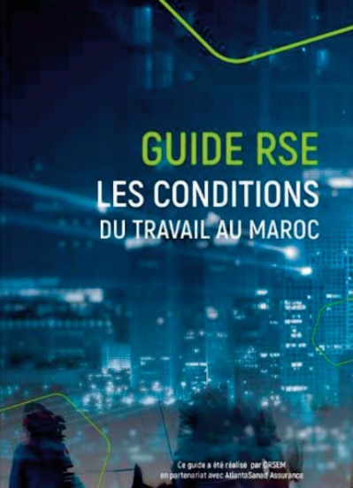 L’ORSEM et AtlantaSanad Assurance publient un guide RSE sur les conditions de travail au Maroc