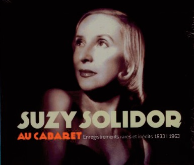 Suzy Solidor : La diva de la chanson à la voix d’ amour Suzy Solidor : La diva de la chanson à la voix d’ amour