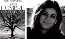 “Sous l’ ombre des peupliers ” de Habiba Touzani Idrissi Un texte alerte et beau “Sous l’ ombre des peupliers ” de Habiba Touzani Idrissi Un texte alerte et beau