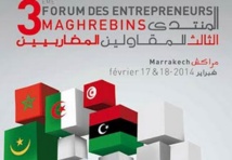 Marakech abritera la 3ème  édition  du Forum des entrepreneurs maghrébins