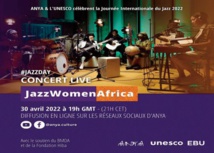 Anya et l'Unesco célèbrent la journée internationale du jazz avec un concert et une conférence débat