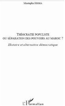 Le livre : Théocratie populiste, Potentialités politiques selon l’histoire Le livre : Théocratie populiste, Potentialités politiques selon l’histoire