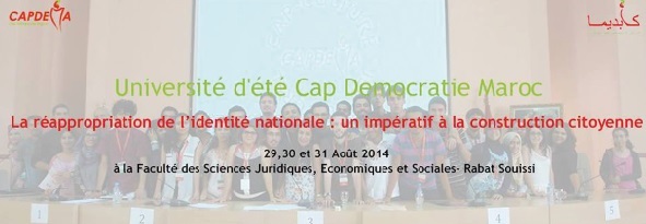 L’Université d’été Cap Démocratie Maroc lance sa 4ème édition L’Université d’été Cap Démocratie Maroc lance sa 4ème édition