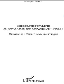 Le livre : Théocratie populiste, L’alternance, une transition démocratique? Le livre : Théocratie populiste, L’alternance, une transition démocratique?