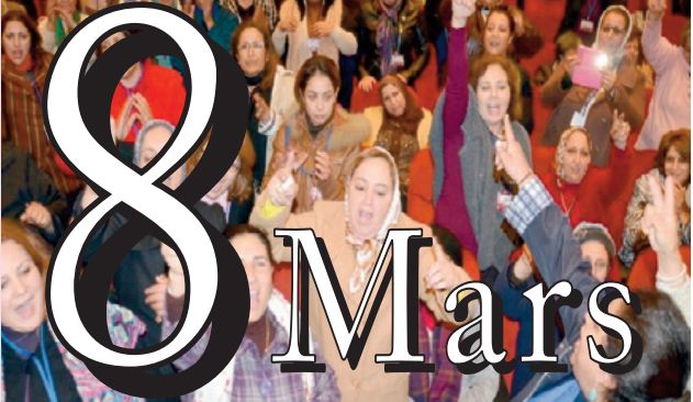 8 Mars. Rétablir la femme dans l'intégralité de ses droits 8 Mars. Rétablir la femme dans l'intégralité de ses droits