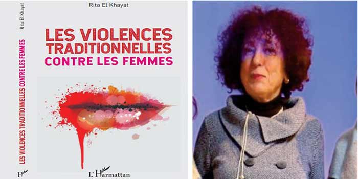Rita El Khayat : La violence machiste sur les femmes est universelle Rita El Khayat : La violence machiste sur les femmes est universelle