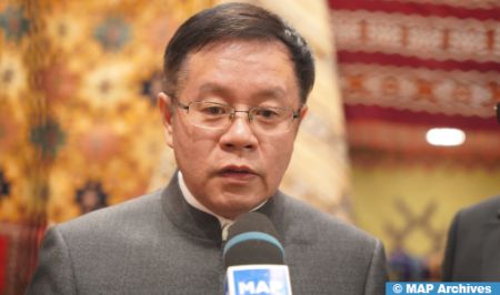 L'ambassadeur de Chine souligne l’“importance stratégique” des relations avec le Maroc