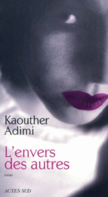 “L’envers des autres” ou le mal-être algérois “L’envers des autres” ou le mal-être algérois