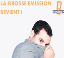 Yassine Belattar fait renaître “La Grosse émission” de ses cendres Yassine Belattar fait renaître “La Grosse émission” de ses cendres
