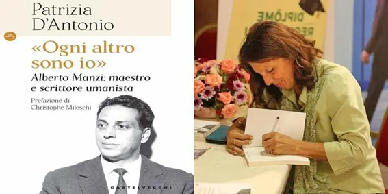 Patrizia d'Antonio : L’écrivain humaniste Alberto Manzi, une figure exceptionnelle qui symbolise à la fois l’éducation, l’unité linguistique et l’humanisme Patrizia d'Antonio : L’écrivain humaniste Alberto Manzi, une figure exceptionnelle qui symbolise à la fois l’éducation, l’unité linguistique et l’humanisme