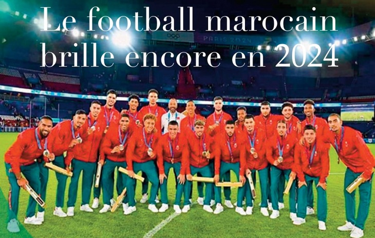 Le football marocain brille encore en 2024 Le football marocain brille encore en 2024