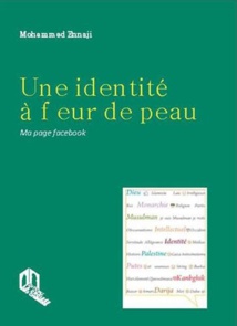 Mohammed Ennaji dévoile «Une identité à fleur de peau»