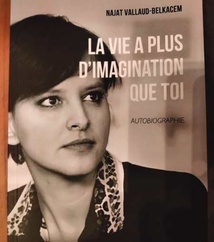 Najat Vallaud-Belkacem : "Une vie plus vaste que ton imagination" Najat Vallaud-Belkacem : "Une vie plus vaste que ton imagination"
