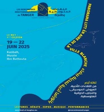 1ère édition des Rencontres méditerranéennes de Tanger 1ère édition des Rencontres méditerranéennes de Tanger