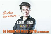 Karim Duval bientôt en spectacle à Casablanca Karim Duval bientôt en spectacle à Casablanca