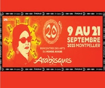 Pour ses 20 ans, le Festival Arabesques de Montpellier honore le Maroc