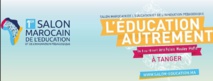 1er Salon marocain de l’éducation et de l’innovation pédagogique à Tanger 1er Salon marocain de l’éducation et de l’innovation pédagogique à Tanger