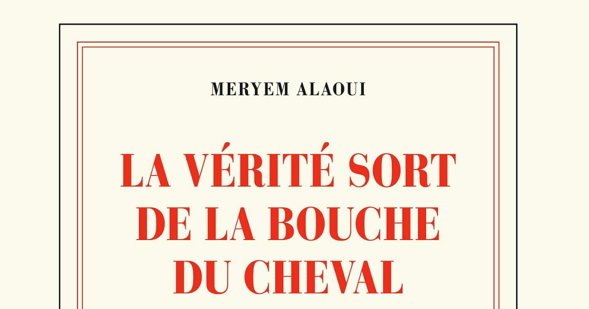 La vérité  sort de la bouche d'un cheval