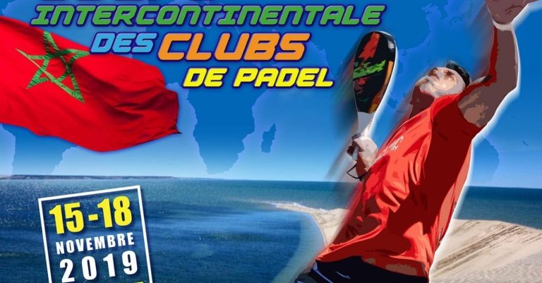 Dakhla à l’heure de la 1ère édition de la Coupe intercontinentale de Padel