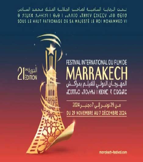 21ème Festival international du film de Marrakech: 70 films de 32 pays en sélection officielle 21ème Festival international du film de Marrakech: 70 films de 32 pays en sélection officielle