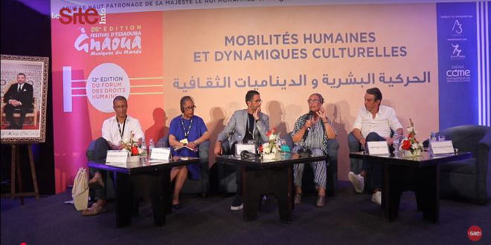Forum des droits humains à Essaouira : Les mobilités humaines, moteur essentiel d’interaction avec le monde