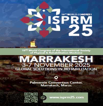 Marrakech, capitale mondiale de Médecine physique et de réadaptation