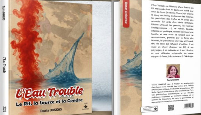 « L’Eau trouble : le Rif, la source et la cendre» de Touria Uakkas: Une triple incarnation féminine
