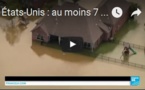 États-Unis : au moins 7 morts dans des inondations en Louisiane, le Texas menacé