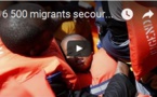 6 500 migrants secourus lundi en Méditerranée