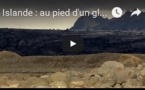 Islande : au pied d'un glacier, une rivière a disparu