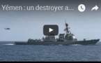 Yémen : un destroyer américain encore visé par un missile