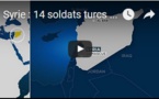 Syrie : 14 soldats turcs tués en une journée par l'EI