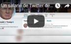 Un salarié de Twitter désactive le compte de Trump